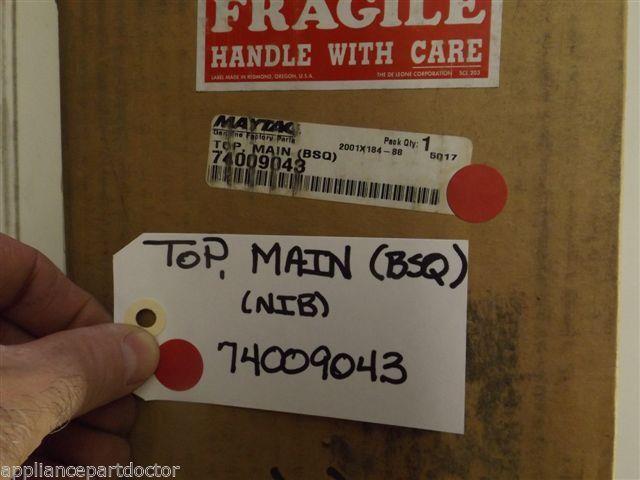 Maytag Stove 74009043 Top, Main (bsq) NEW IN BOX Maytag Stove 74009043 Top, Main (bsq) NEW IN BOX